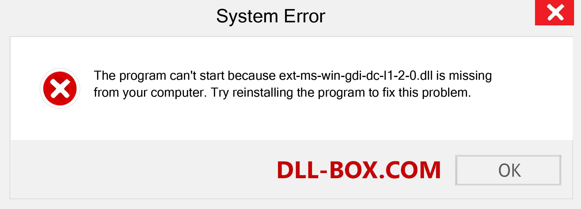  ext-ms-win-gdi-dc-l1-2-0.dll file is missing?. Download for Windows 7, 8, 10 - Fix  ext-ms-win-gdi-dc-l1-2-0 dll Missing Error on Windows, photos, images